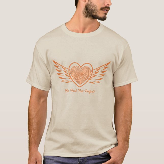 Camiseta masculina Be Real Not Perfect (Frente)