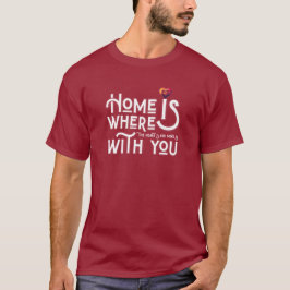 Camiseta masculina Casa é Onde Você Está