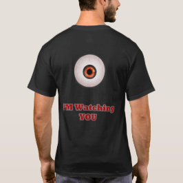 Camiseta masculina I'm Watching You (Design nas co