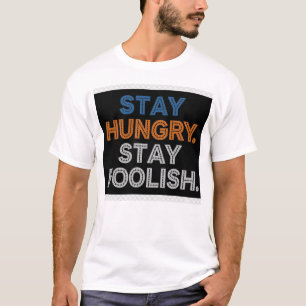 Camiseta Masculina Motivacional Fique com Fome Fiq
