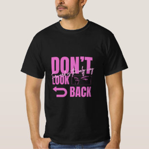 Camiseta Masculina Não Olhe para Trás