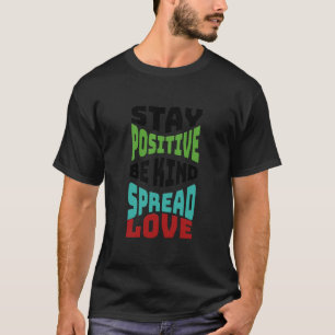 Camiseta Masculina Stay Positive