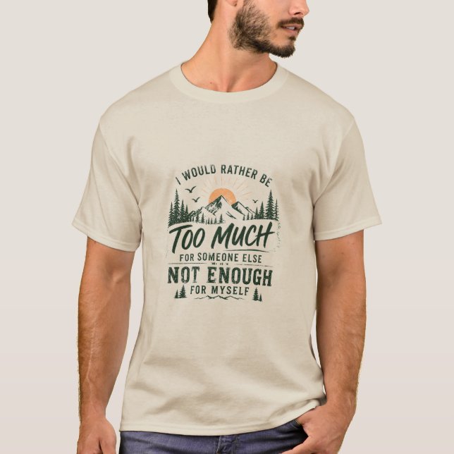 Camiseta Masculina Too Much (Frente)