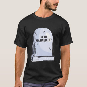 Camiseta Masculinidade Feminista Piada Manly Toxic Me
