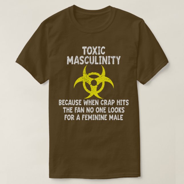 Camiseta Masculinidade Tóxica Porque Quando A Enrolação Ati (Frente do Design)