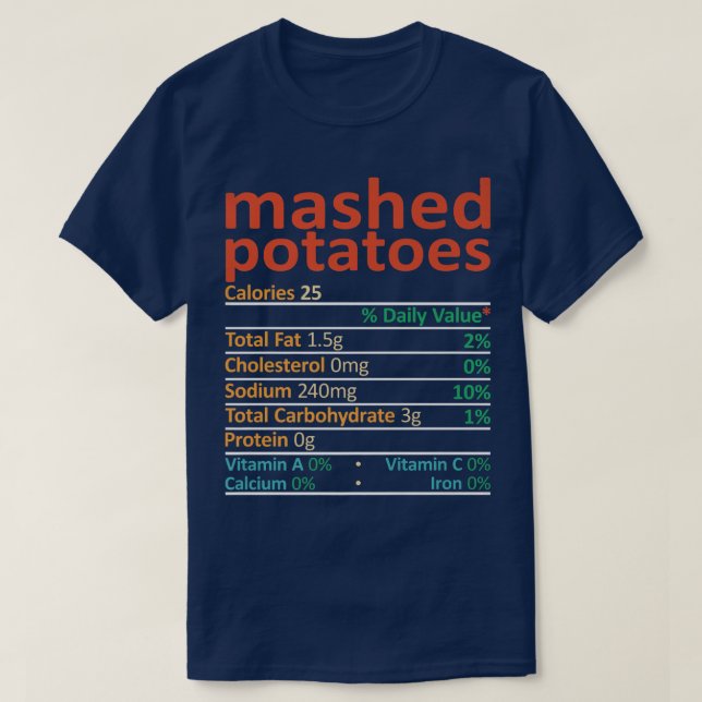 Camiseta Mashed Potato Nutrition FactsRetro Vintage  (Frente do Design)