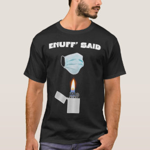 Camiseta Mask Enuff Disse Novidade na Piada