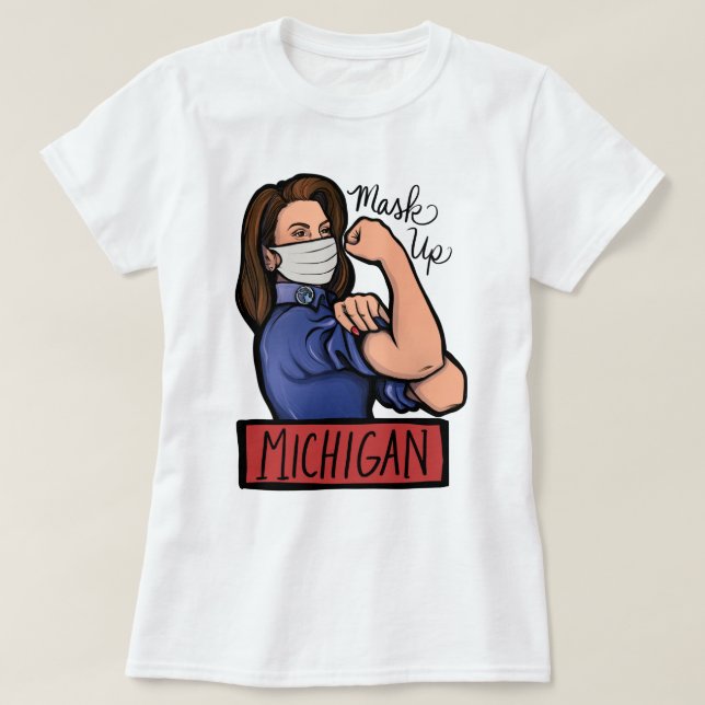 Camiseta Mask Up Michigan Gretchen Whitmer Michigander (Frente do Design)