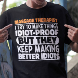 Camiseta Massage Therapist Eu Tento Fazer As Coisas Engraça