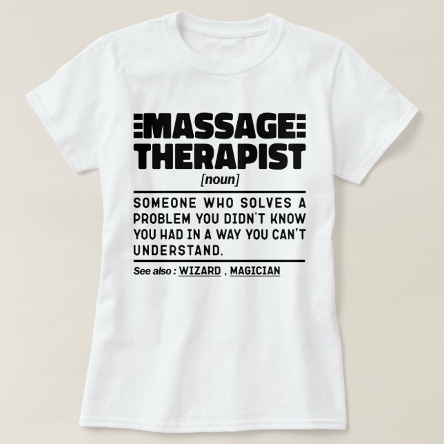 Camiseta Massage Therapist Noun Certified Masseur Funcionár (Frente do Design)