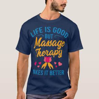 Camiseta Massage Therapy Funny Masseur Physical Therapist
