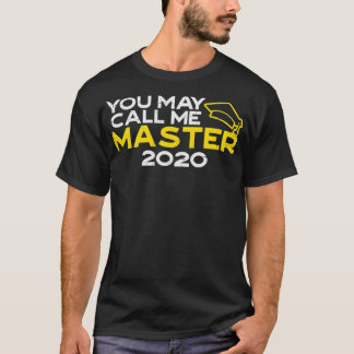 Camiseta Master 2020 Engraçado Mestrados MBA Graduação Hi