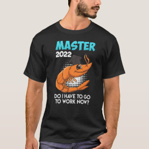 Camiseta Master 2022 Master S Degree
