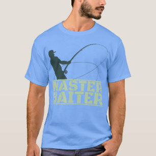 Camiseta Master Baiter s para homens que pescam engraçado