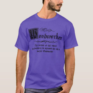 Camiseta Master Woodworker Medieval