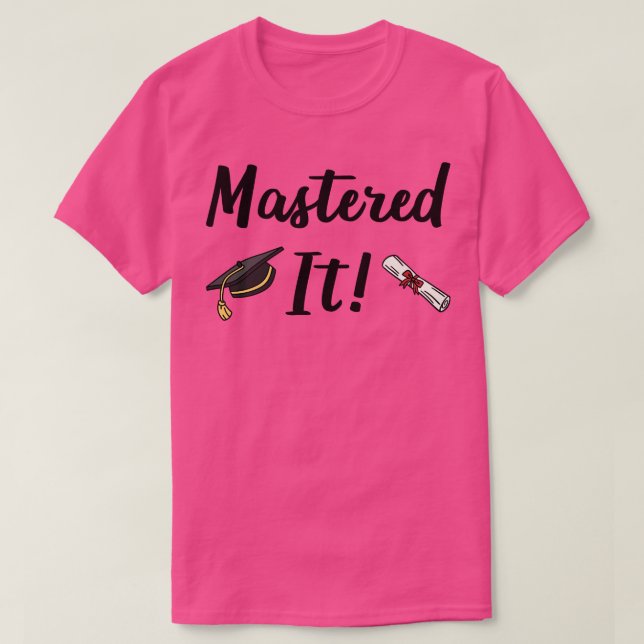 Camiseta Mastered It I (Frente do Design)