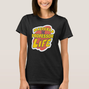 Camiseta Mastered, Professor Engraçado Da Vida, Dizendo