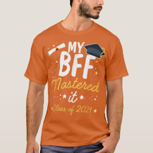 Camiseta Masters Graduation BFF Mastered It Class of 2021 