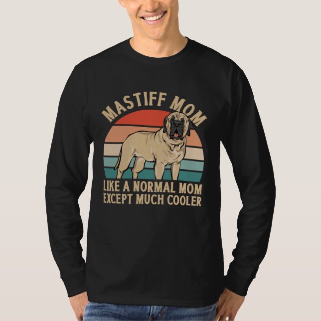Camiseta Mastiff Mom Dog Mom English Mastiff (Frente)