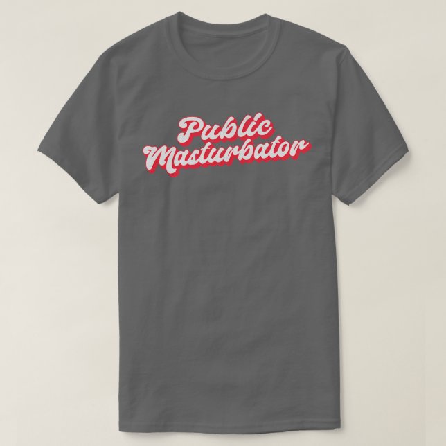 Camiseta Masturbador Público (Frente do Design)