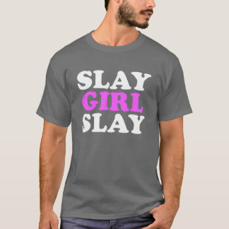 Camiseta Mata Garota Mata Motivação Mulheres Mata Garota Ma
