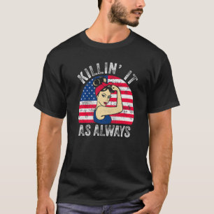 Camiseta Matando Como Sempre Os EUA Bandeiras Mulheres Mata