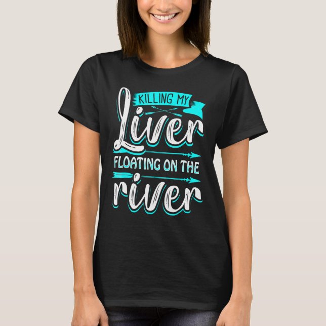 Camiseta Matando Meu Fígado Flutuando No Rio T (Frente)