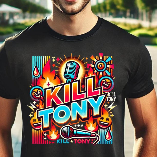 Camiseta Matar o Tony: A Experiência de Comédia Definitiva (Criador carregado)