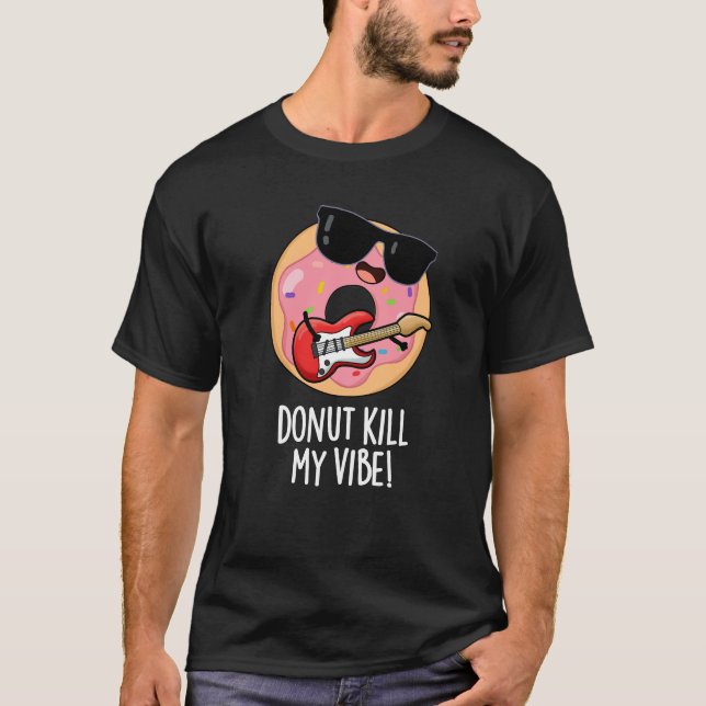Camiseta Matar rosquinha Minha Tela Engraçada Comida Engraç (Frente)