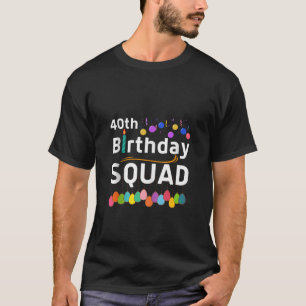 Camiseta Matchi aniversário de 40 anos Squad B Day Party