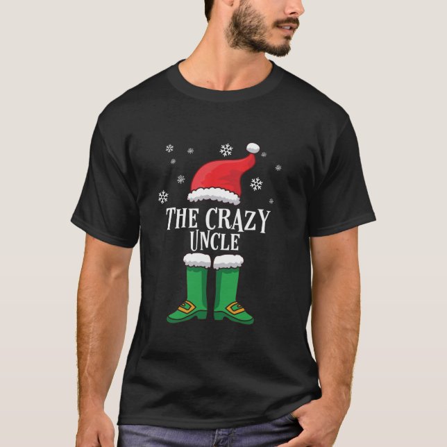 Camiseta Matching Family Christmas Elf Outfit The Crazy Unc (Frente)
