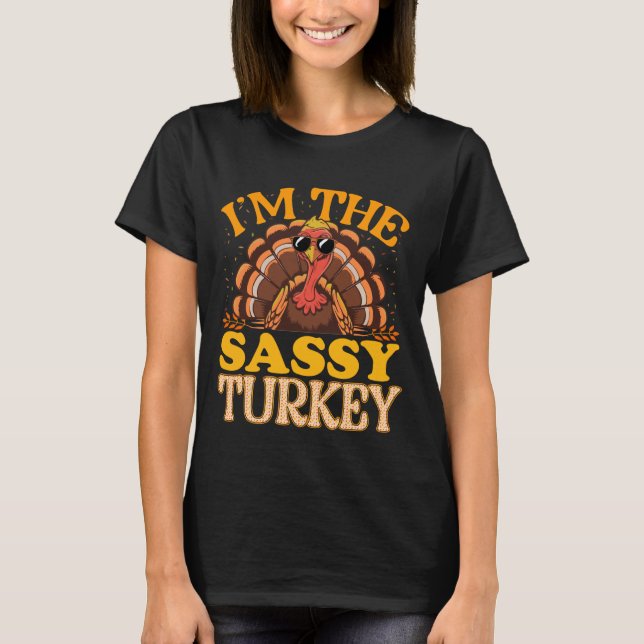 Camiseta Matching I'm The Sassy Turkey Thanksgiving (Frente)