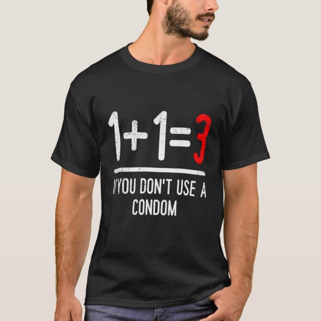 Camiseta Matemática 1+13se não utilizar preservativo Pregna (Frente)