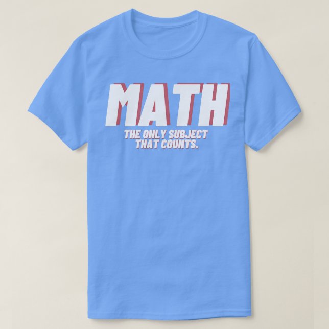 Camiseta Matemática ama Engraçado Professor de Matemática (Frente do Design)
