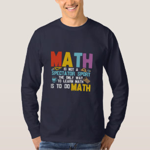 Camiseta Matemática De Professores De Matemática Não É