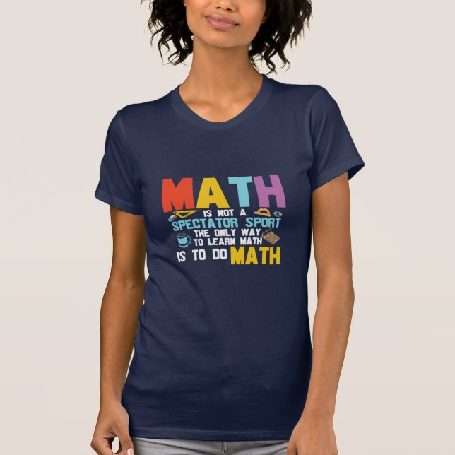 Camiseta Matemática De Professores De Matemática Não É Um E (Frente)