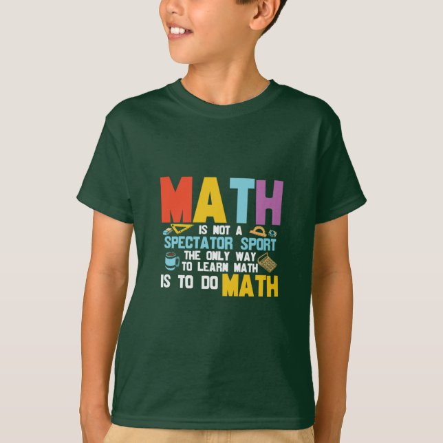 Camiseta Matemática De Professores De Matemática Não É Um E (Frente)