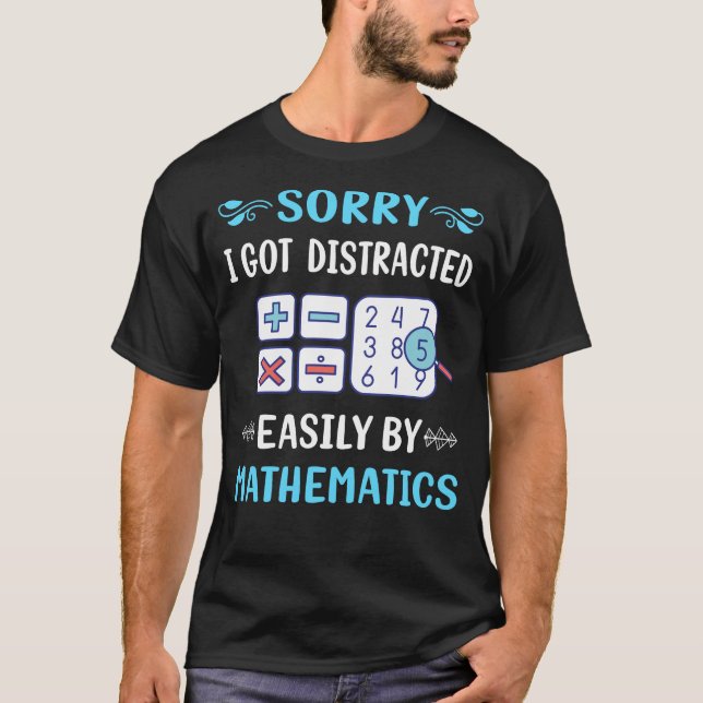 Camiseta Matemática Distraída Matemática Matemáticas (Frente)