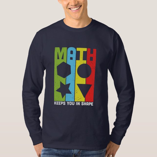 Camiseta Matemática do professor de matemática mantém você  (Frente)