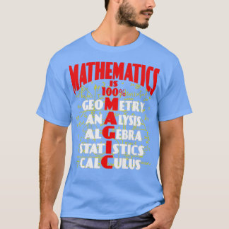 Camiseta Matemática É 100 magia incrível