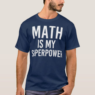 Camiseta Matemática é o meu super poder 4