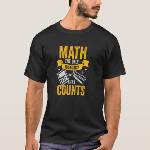 Camiseta Matemática é o único assunto que conta para um pro