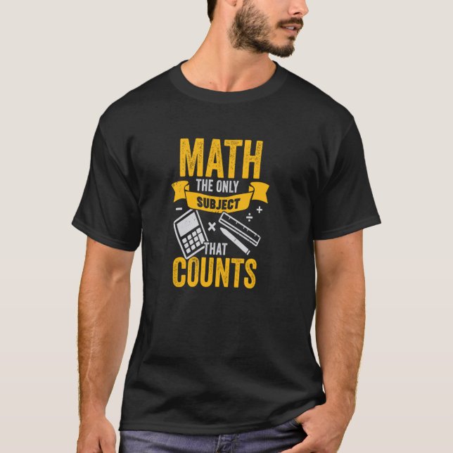 Camiseta Matemática é o único assunto que conta para um pro (Frente)