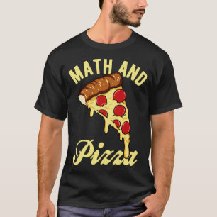 Camiseta Matemática e Pizza