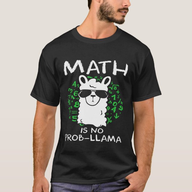 Camiseta Matemática é Prob Llama Professores e Estudantes (Frente)