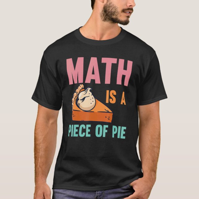 Camiseta Matemática É Um Pedaço De Crianças De Pi Day Pie (Frente)