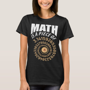 Camiseta Matemática É Um Pedaço De Torta De Pi 3 14 Números