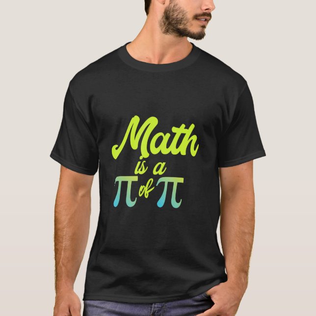 Camiseta Matemática É Um Pi Engraçado Professor De Matemáti (Frente)