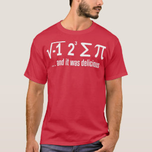 Camiseta Matemática eu comi um humor de ciência Pi