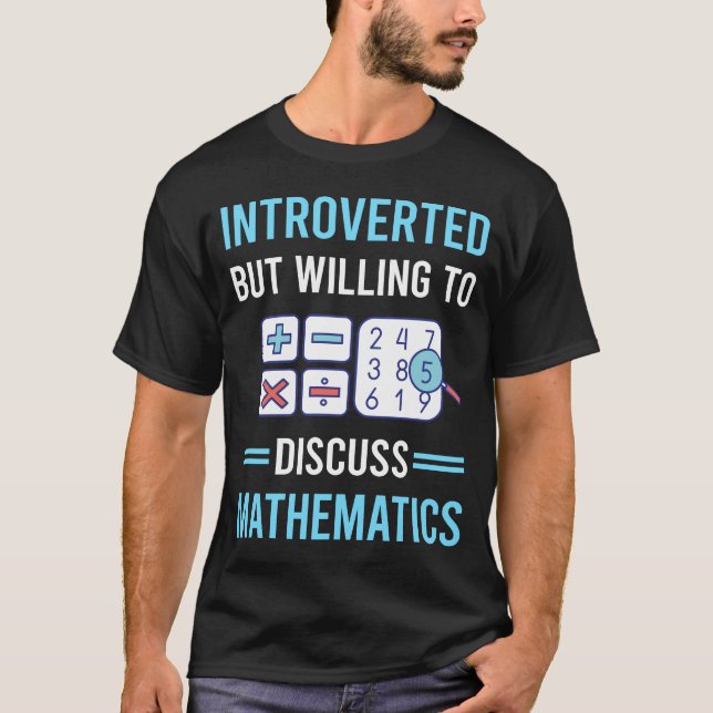 Camiseta Matemática Introvertida Matemática Matemática (Frente)